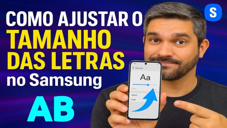 Como ajustar o TAMANHO das LETRAS no Samsung