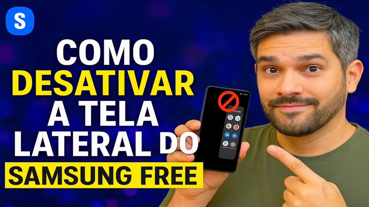 Como DESATIVAR a Tela Lateral do SAMSUNG FREE