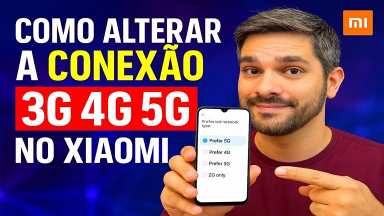 Como Alterar a CONEXÃO 3G 4G 5G no Xiaomi Como Alterar a CONEXÃO 3G 4G 5G no Xiaomi