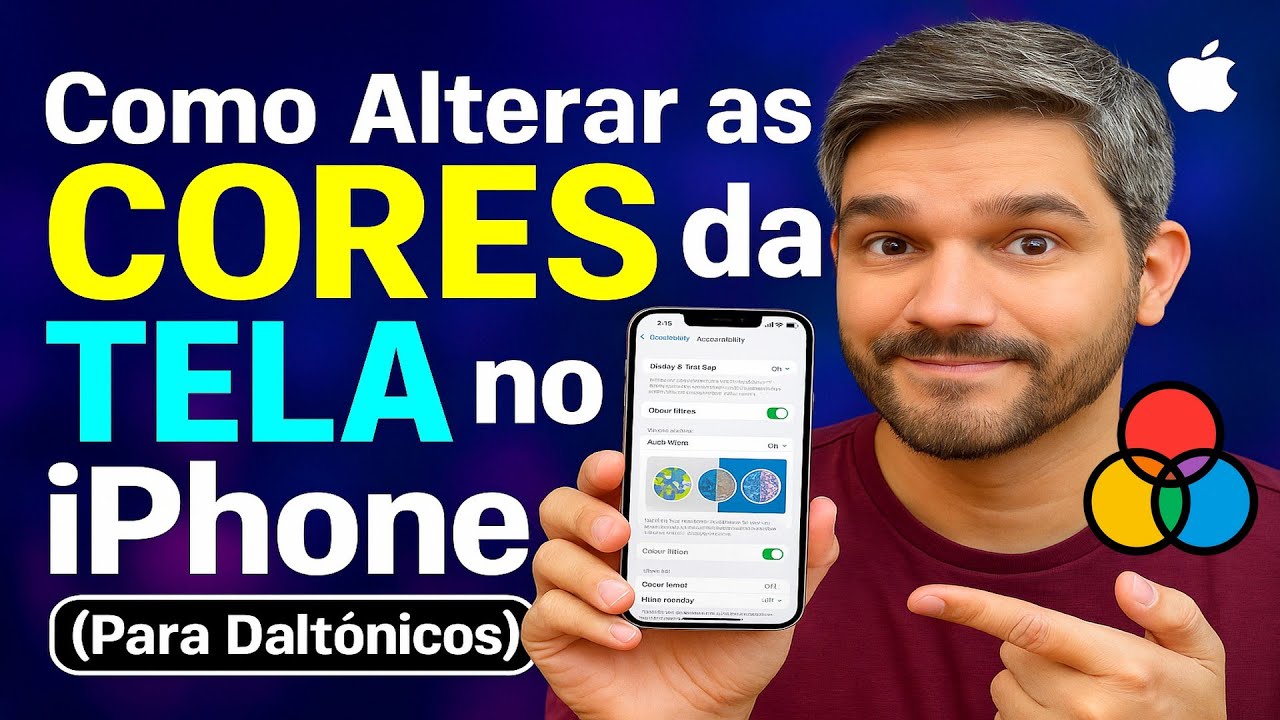 Como Alterar as CORES da TELA no iPhone (Para Daltônicos)
