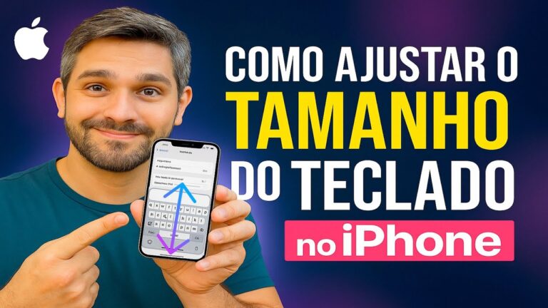 Como Ajustar o tamanho do teclado no iPhone