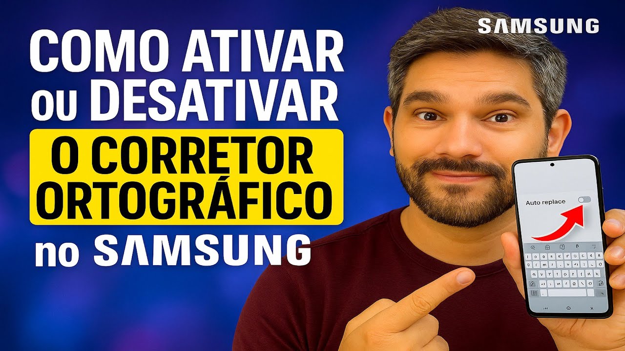 Como Ativar/Desativar o CORRETOR ORTOGRÁFICO no Samsung