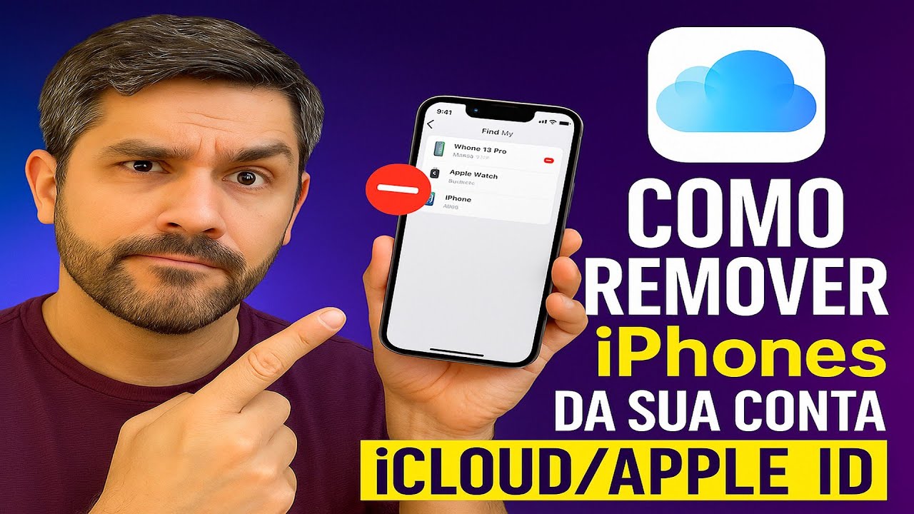 Como REMOVER iPhones da sua CONTA ICLOUD/APPLE ID