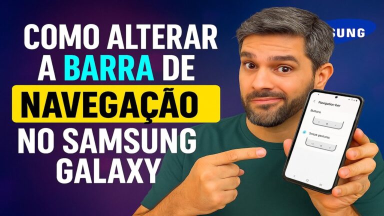 Como Alterar a BARRA DE NAVEGAÇÃO no Samsung