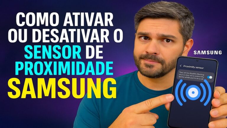 Como Ativar/Desativar o SENSOR de PROXIMIDADE no Samsung
