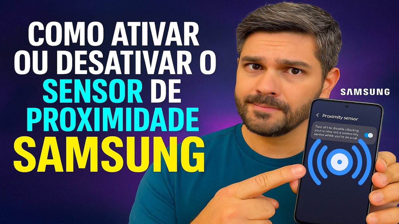 Como Ativar/Desativar o SENSOR de PROXIMIDADE no Samsung
