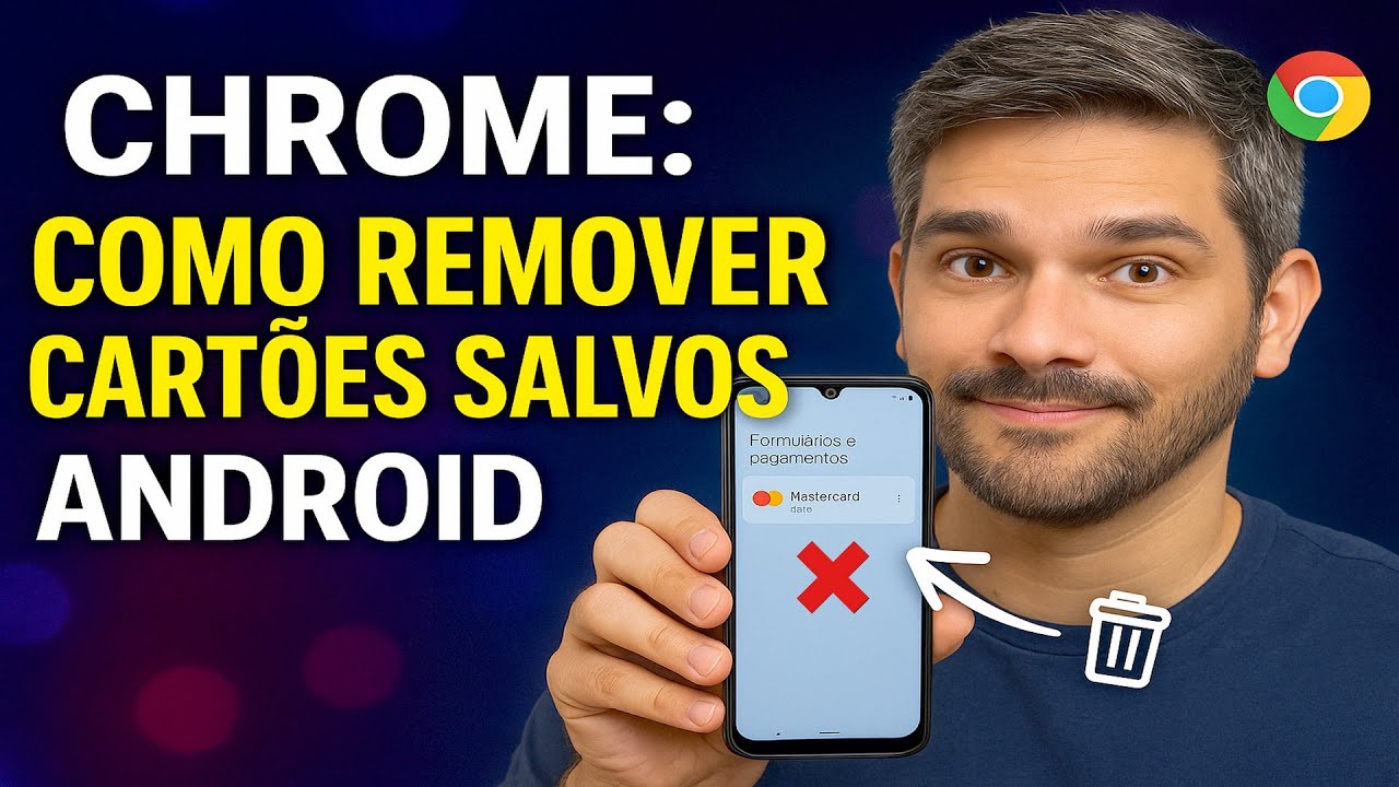Chrome: Como REMOVER CARTÕES Salvos (Android) Chrome: Como REMOVER CARTÕES Salvos (Android)