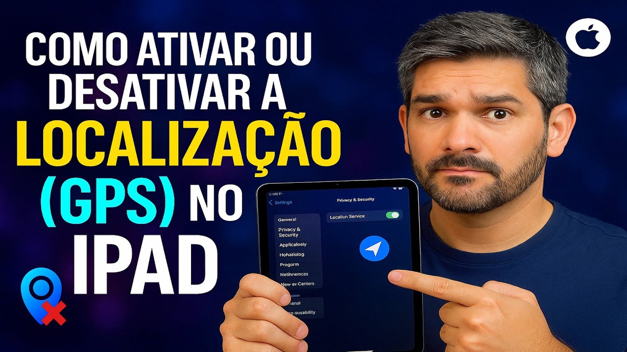 Como Ativar/Desativar a LOCALIZAÇÃO (GPS) no IPAD