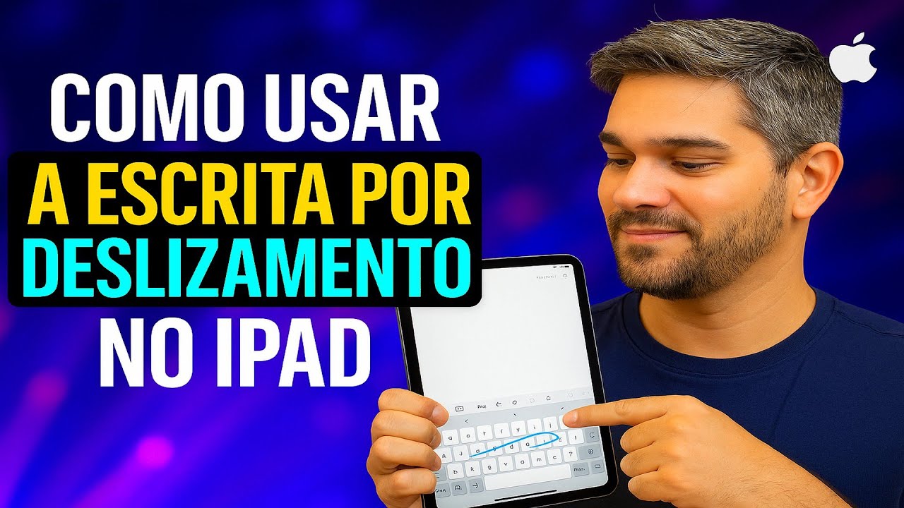 Como Usar a ESCRITA por DESLIZAMENTO no iPAD