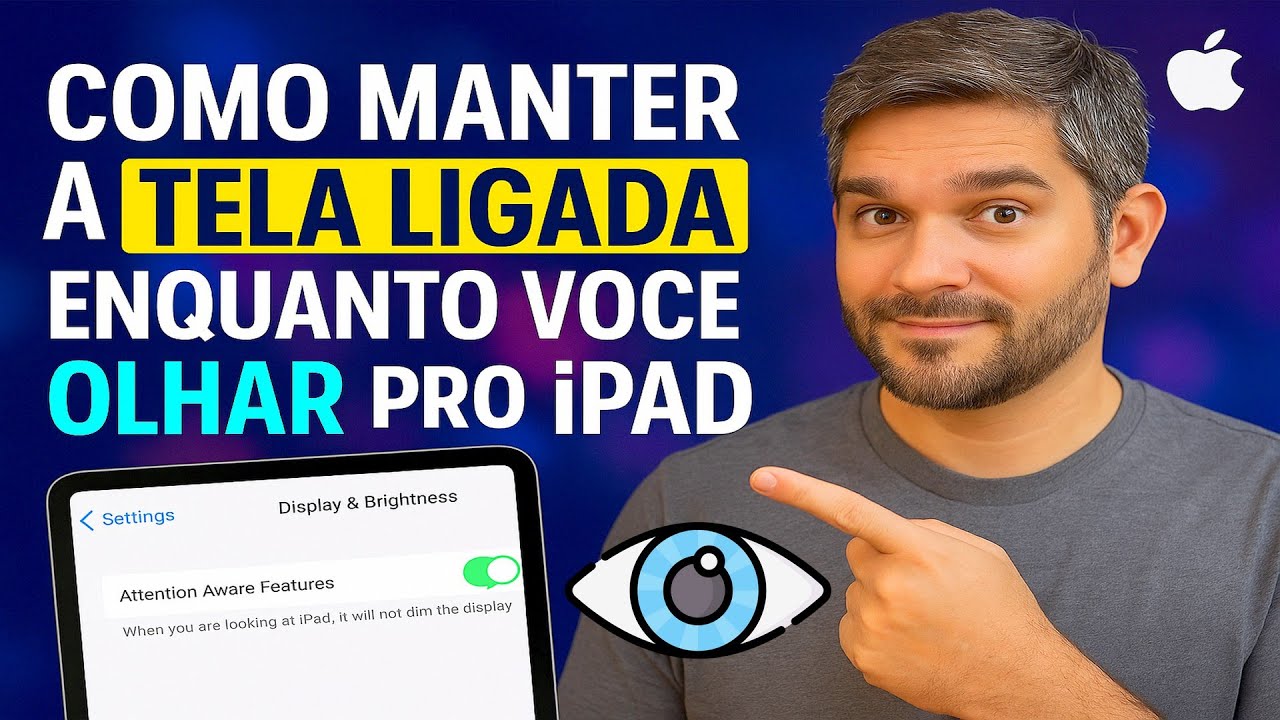 Como manter a TELA LIGADA enquanto você OLHAR pro iPAD Como manter a TELA LIGADA enquanto você OLHAR pro iPAD