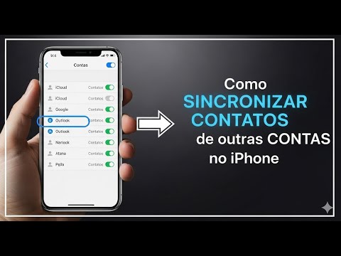 Sincronizar Contatos de Outras Contas no iPhone Passo a Passo