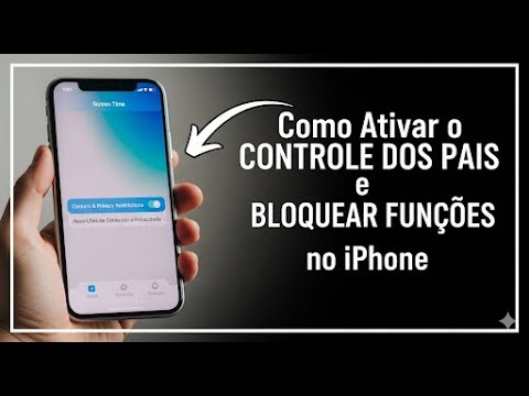 Ativar o Controle dos Pais e Bloquear Funções no iPhone Ativar o Controle dos Pais e Bloquear Funções no iPhone