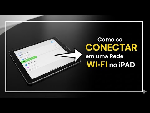 Como Se Conectar a uma Rede Wi Fi no iPad Passo a Passo Como Se Conectar a uma Rede Wi Fi no iPad Passo a Passo