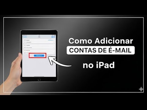 Como Adicionar Contas de Email no iPad de Forma Simples Como Adicionar Contas de Email no iPad de Forma Simples