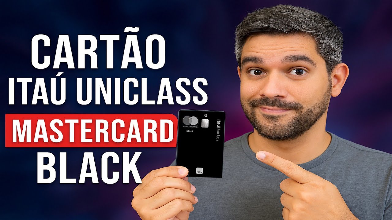 NOVO CARTÃO ITAÚ UNICLASS MASTERCARD BLACK