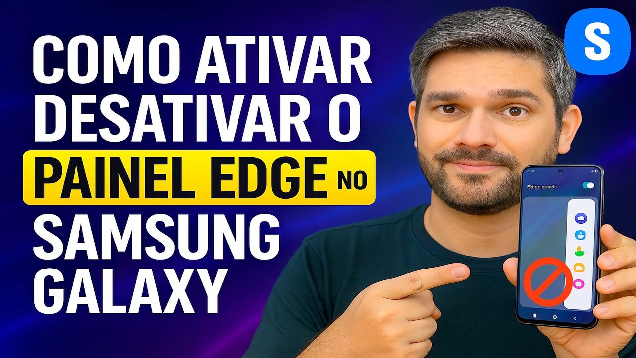 Como Ativar/Desativar o PAINEL LATERAL do Samsung (PAINEL EDGE)