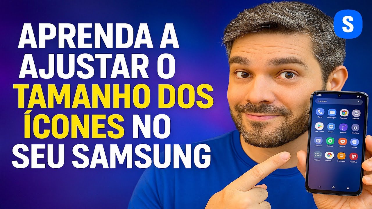 Como AJUSTAR o TAMANHO dos ÍCONES no Samsung