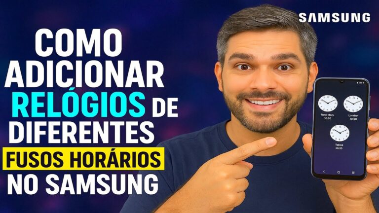 Adicione RELÓGIOS de outros FUSO HORÁRIOS no Samsung