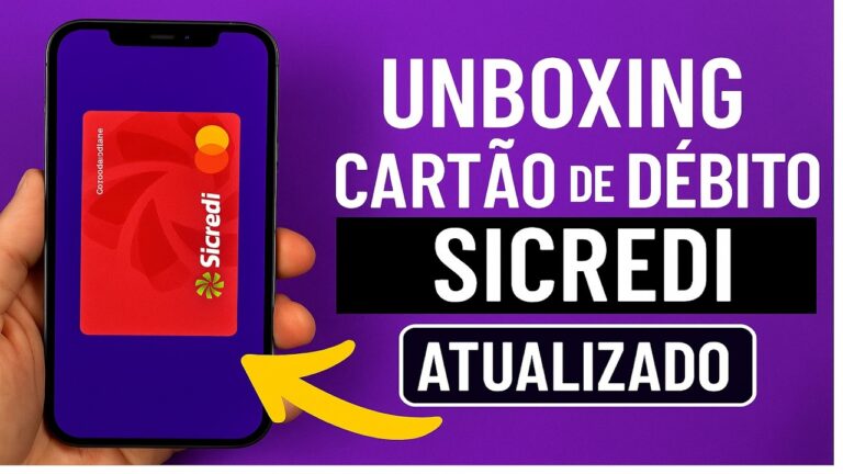 Unboxing Cartão de Débito Sicredi Unboxing Cartão de Débito Sicredi