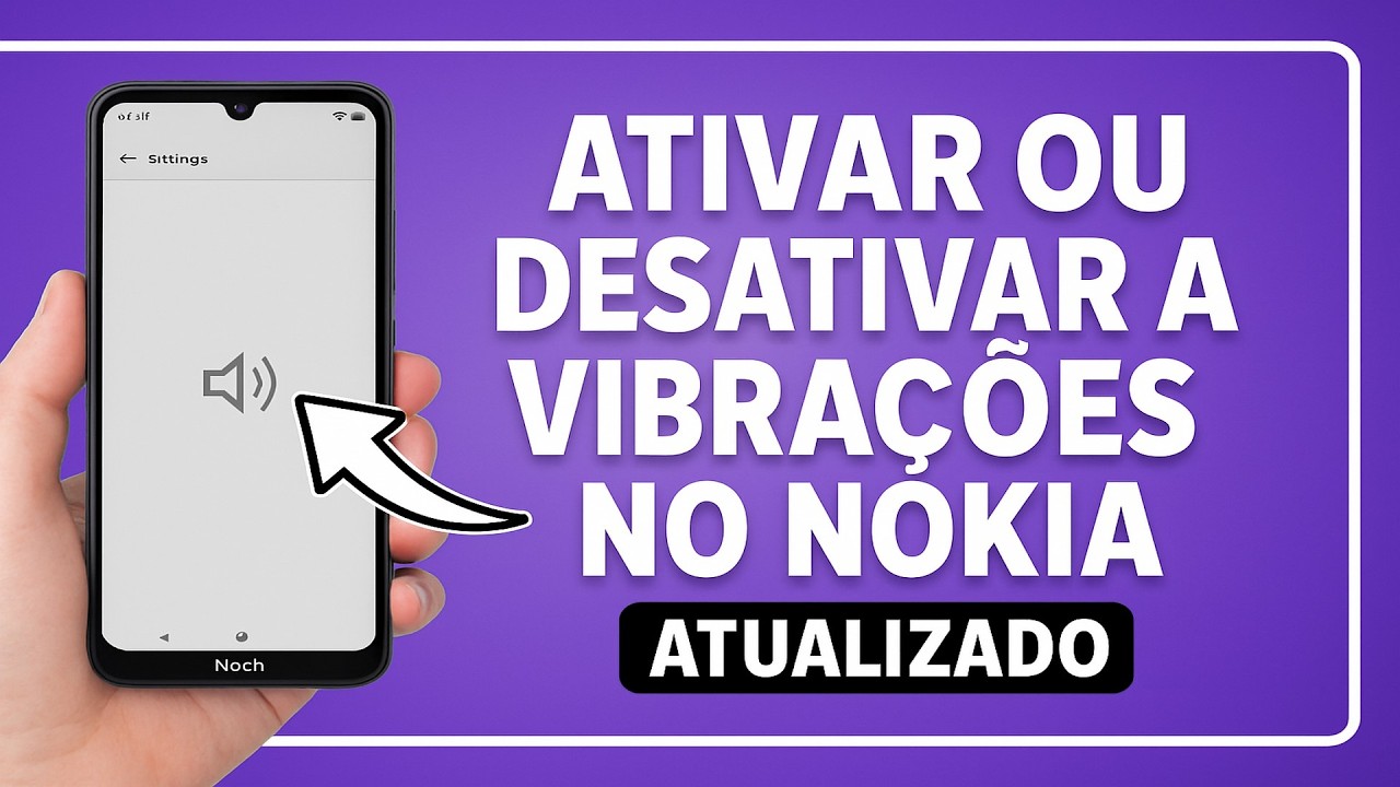 Como Ativar/Desativar as VIBRAÇÕES no NOKIA