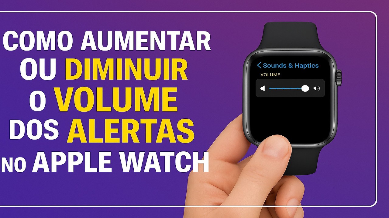 Como Aumentar ou diminuir o VOLUME dos ALERTAS e CHAMADAS no Apple Watch