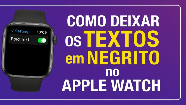 Como deixar os TEXTOS em NEGRITO no Apple Watch
