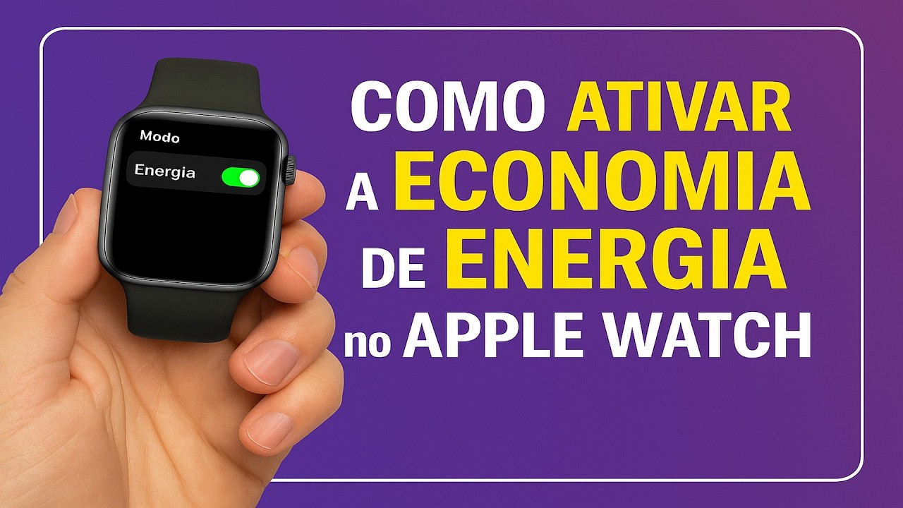 Como Ativar a ECONOMIA de ENERGIA no Apple Watch