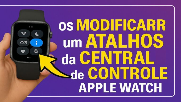 Como Modificar os ATALHOS da Central de Controle no Apple Watch