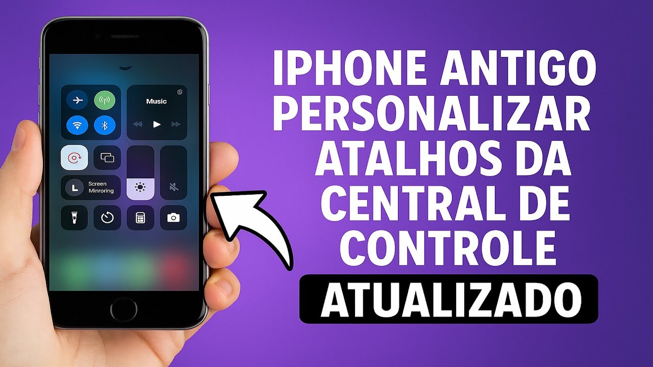 Como Personalizar os Atalhos da Central de Controle no iPhone ANTIGO