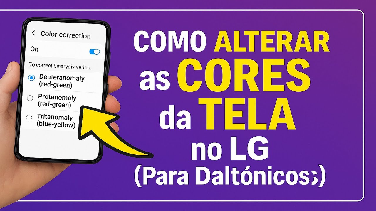 Como Alterar as CORES da TELA no LG (Para Daltônicos)
