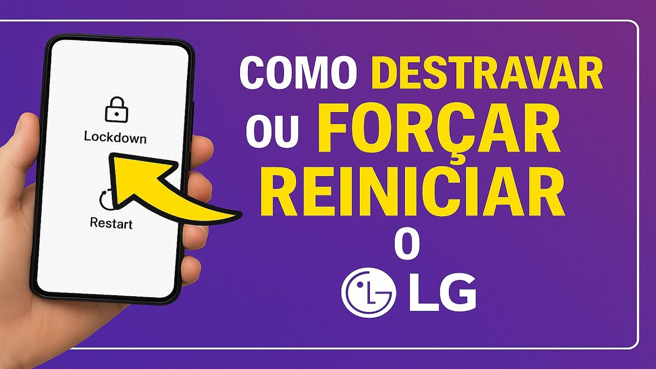 Como DESTRAVAR ou FORÇAR REINICIAR o LG