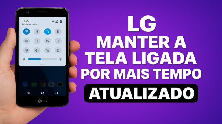 Como Manter a TELA LIGADA por mais TEMPO no LG
