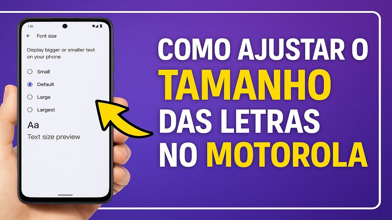 Como Ajustar o TAMANHO das LETRAS no MOTOROLA