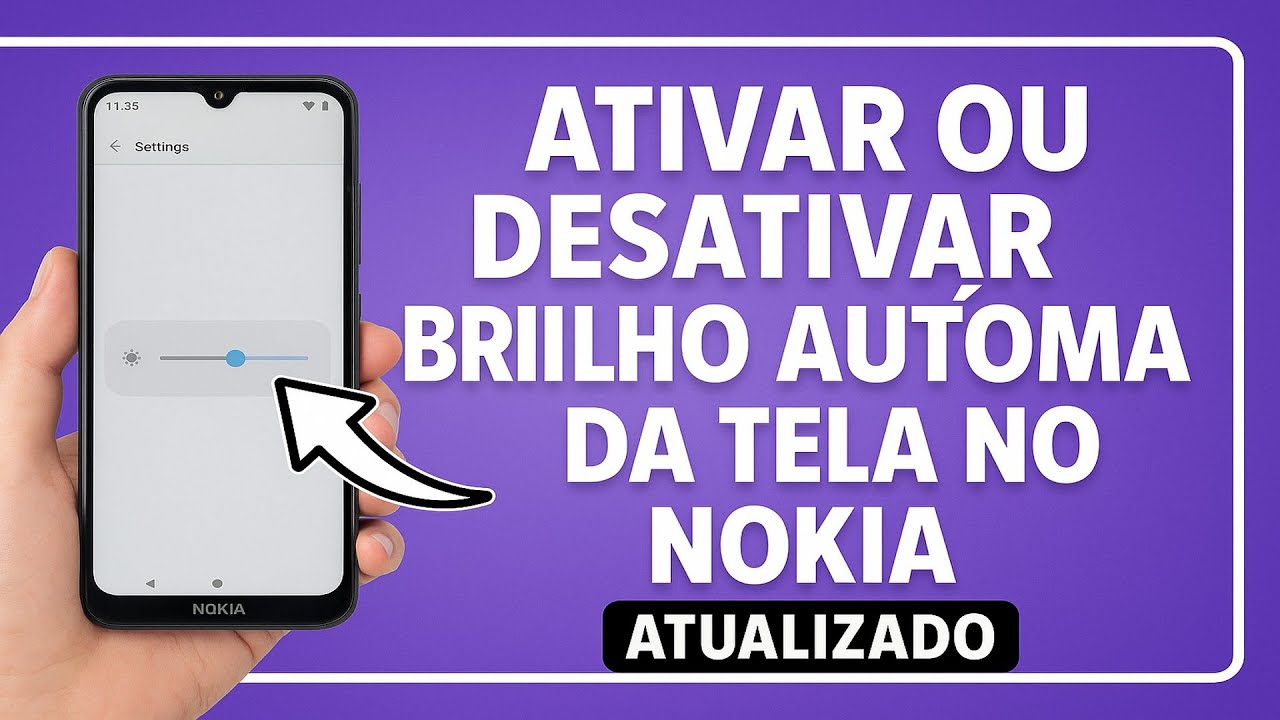 Como Ativar/Desativar o BRILHO AUTOMÁTICO da Tela no NOKIA