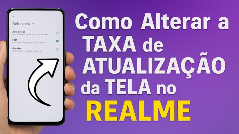 Como Alterar a TAXA de ATUALIZAÇÃO da TELA no REALME