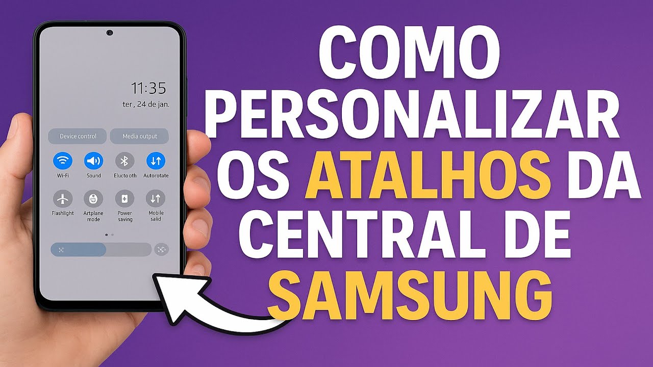 Como Personalizar os Atalhos da Central de Controle no SAMSUNG