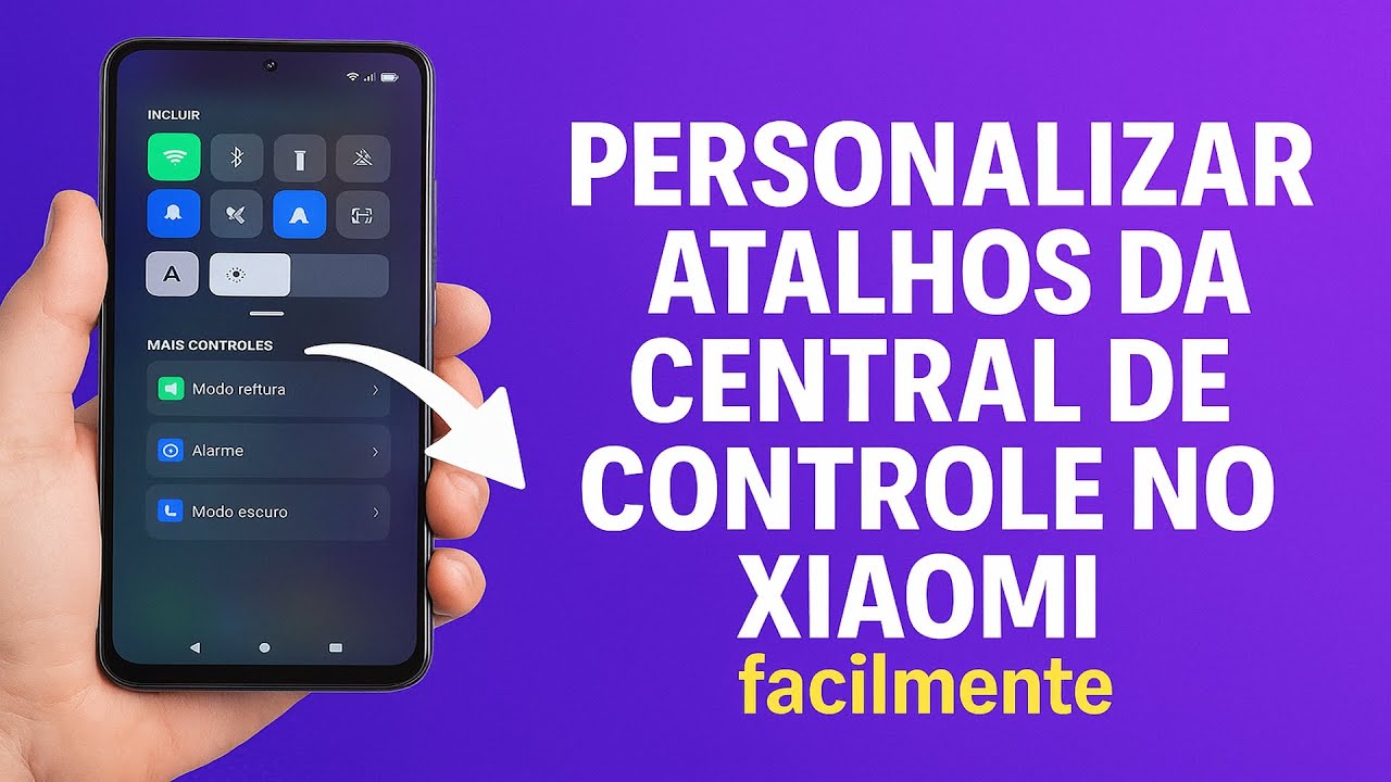 Como Personalizar os Atalhos da Central de Controle no Xiaomi