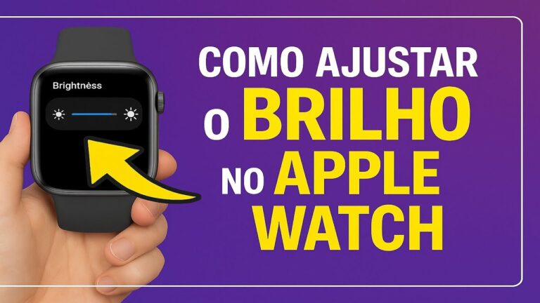 Como Ajustar o BRILHO no Apple Watch