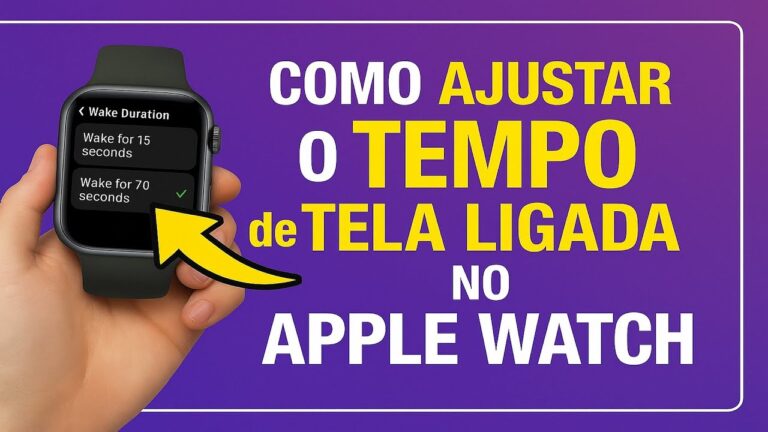 Como Ajustar o TEMPO de TELA LIGADA no Apple Watch