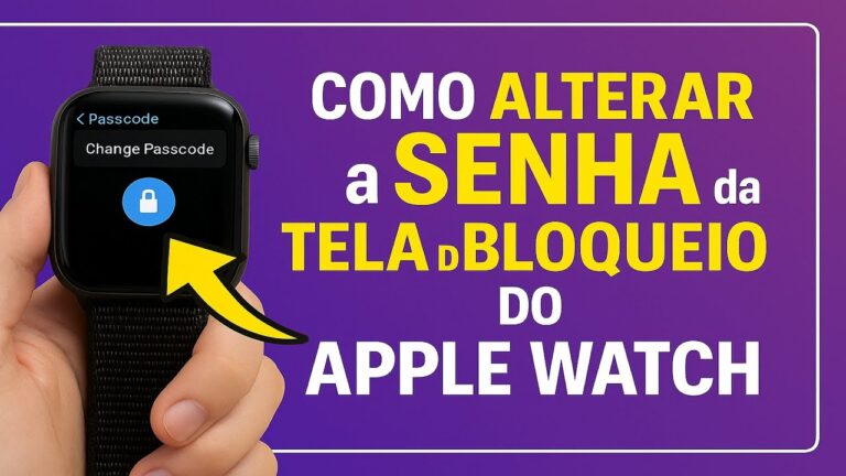 Como Alterar a SENHA da Tela de Bloqueio do Apple Watch