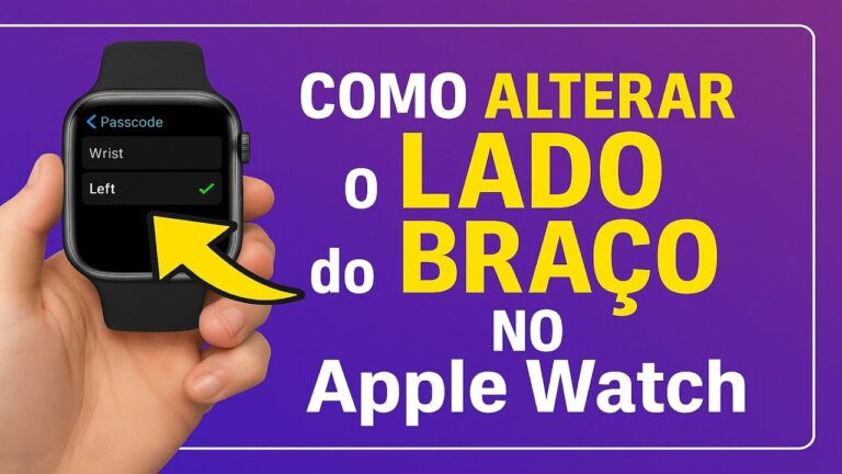 Como Alterar o LADO do BRAÇO no Apple Watch