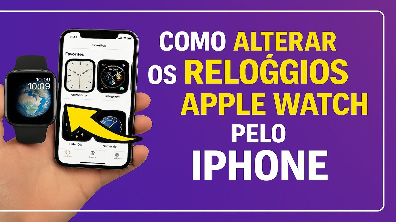Como Alterar os Relogios do Apple Watch pelo iPhone