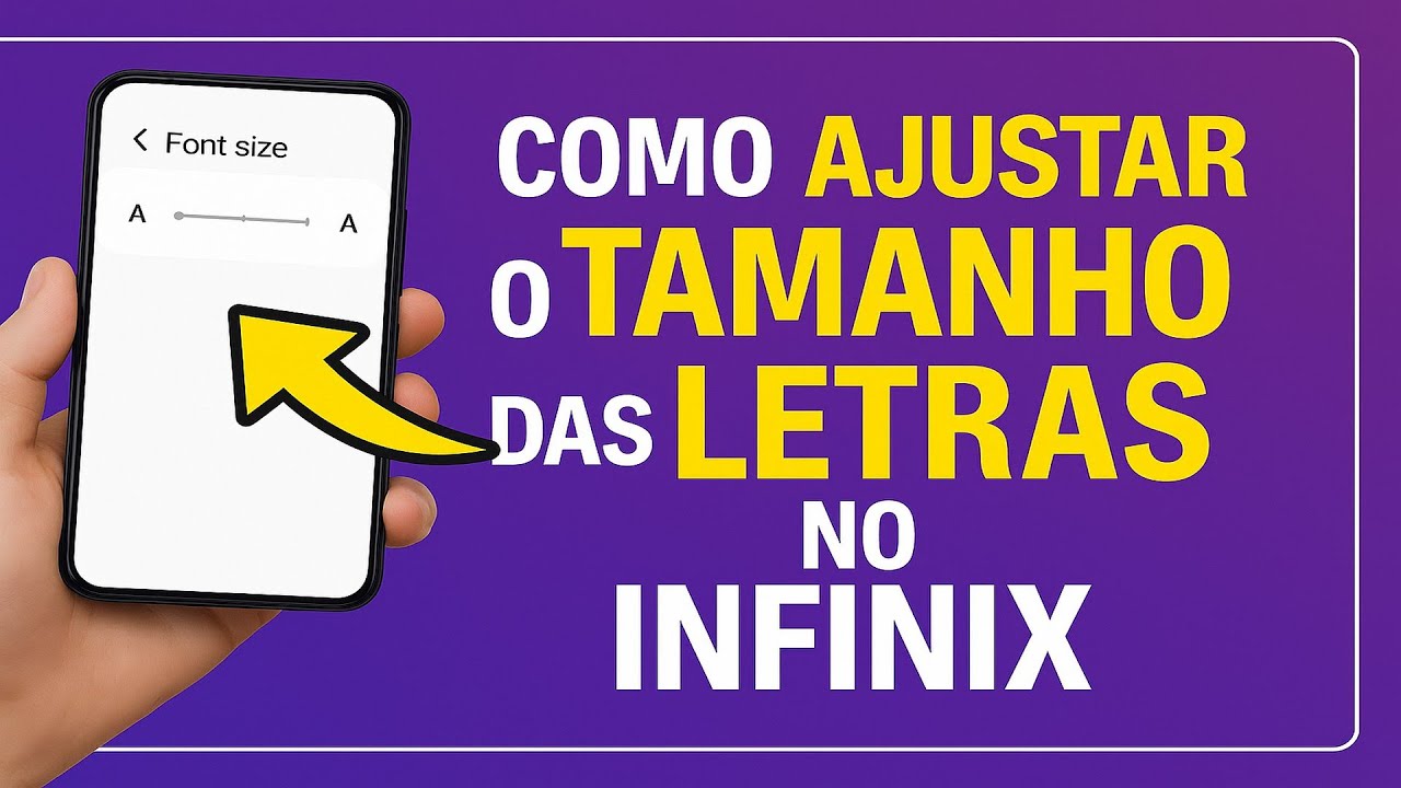 Como Ajustar o TAMANHO das LETRAS no INFINIX