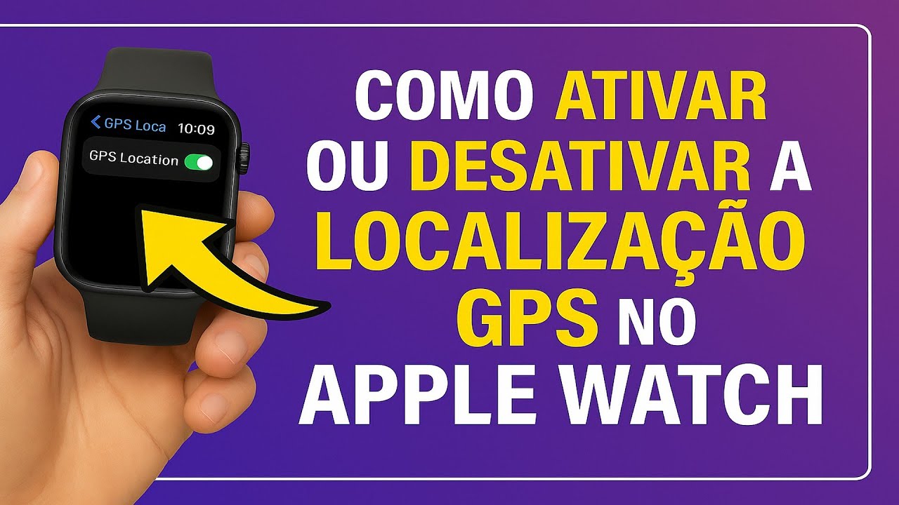 Como Ativar/Desativar a LOCALIZAÇÃO GPS no Apple Watch