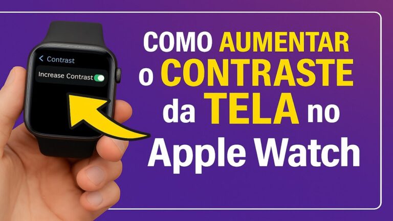 Como Aumentar o CONTRASTE da TELA no Apple Watch