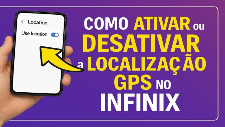 Como Ativar/Desativar a LOCALIZAÇÃO GPS no INFINIX