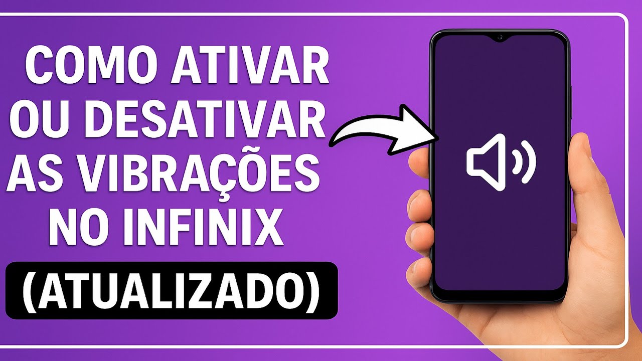 Como Ativar/Desativar as VIBRAÇÕES no INFINIX