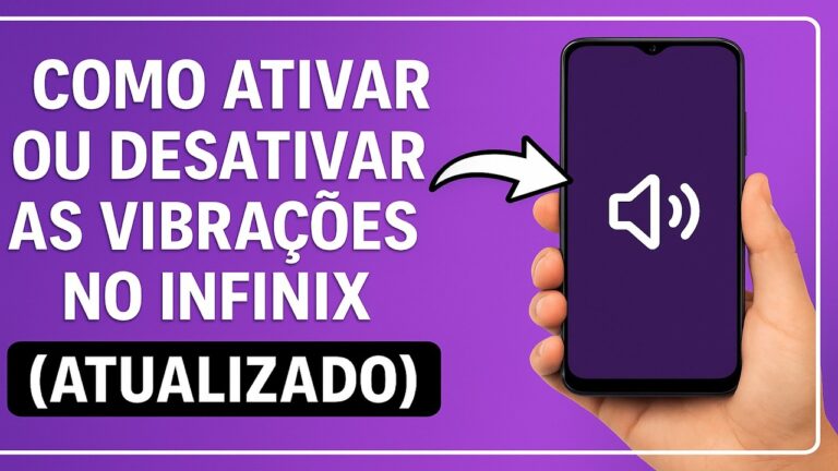 Como Ativar/Desativar as VIBRAÇÕES no INFINIX