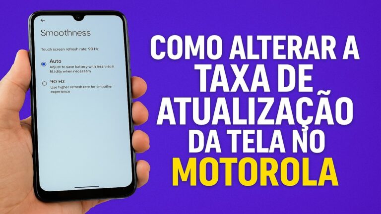Como Alterar a TAXA de ATUALIZAÇÃO da TELA no MOTOROLA Como Alterar a TAXA de ATUALIZAÇÃO da TELA no MOTOROLA