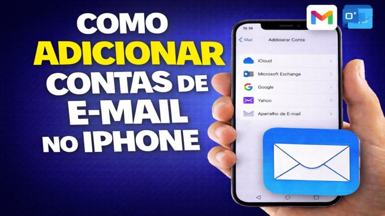 COMO ADICIONAR CONTAS DE E‑MAIL NO IPHONE